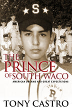 Load image into Gallery viewer, The Prince of South Waco, Author Signed Hardcover
